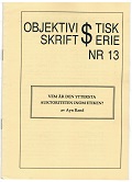 Objektivistisk $kriftserie nummer 13