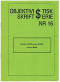 Objektivistisk $kriftserie nummer 16